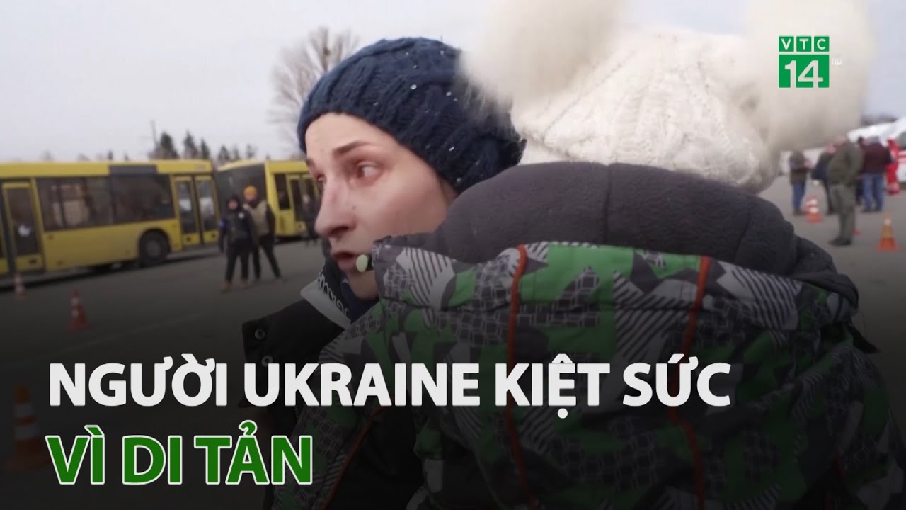 Người Ukraine kiệt sức vì di tản 